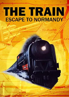 The Train: Escape to Normandy cover image