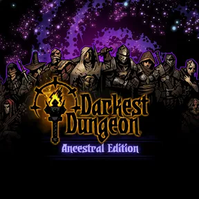 Darkest Dungeon®: Ancestral Edition cover image