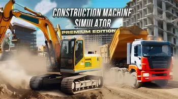 Construction Machine Simulator: Premium Edition cover image