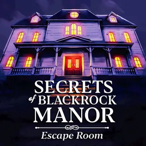Secrets of Blackrock Manor - Escape Room cover image