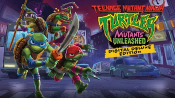 Teenage Mutant Ninja Turtles: Mutants Unleashed - Digital Deluxe Edition cover image