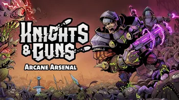 Knights & Guns Arcane Arsenal cover image