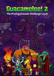 Guacamelee! 2 - The Proving Grounds (Challenge Level) cover image