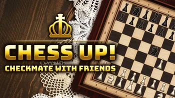CHESS UP! CHECKMATE WITH FRIENDS cover image
