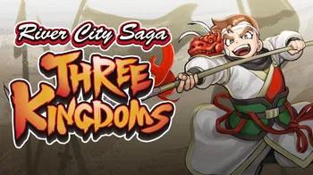 River City Saga: Three Kingdoms cover image