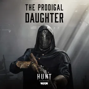 Hunt: Showdown 1896 - The Prodigal Daughter cover image