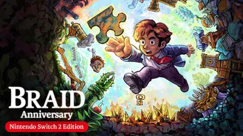 Braid, Anniversary Edition – Nintendo Switch 2 Edition cover image