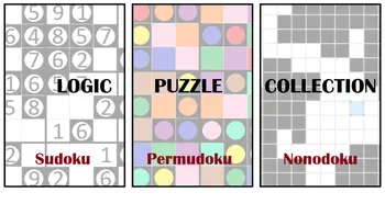 Logic Puzzle Collection: Sudoku - Permudoku - Nonodoku cover image