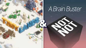 Tiny Lands & Not Not - A Brain Buster cover image