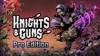 Knights & Guns Pro Edition cover image