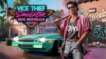 Vice Thief Simulator: 80s Nostalgia – Criminal Dynasty cover image