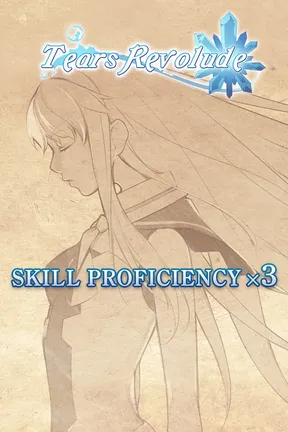 Skill Proficiency x3 - Tears Revolude cover image
