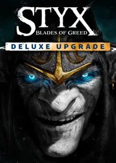 Styx: Blades of Greed - Deluxe Upgrade cover image