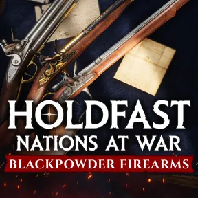 Holdfast: Nations At War - Blackpowder Firearms cover image