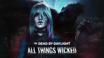 Dead by Daylight: All Things Wicked Chapter cover image