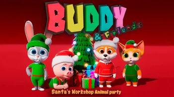Buddy & Friends: Santa's Workshop Animal Party cover image