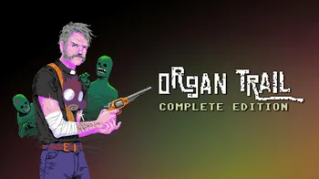 Organ Trail Complete Edition cover image