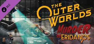 The Outer Worlds: Murder on Eridanos cover image
