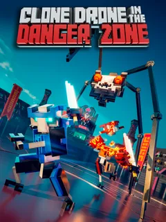 Clone Drone in the Danger Zone cover image