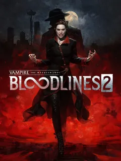 Vampire: The Masquerade® - Bloodlines™ 2 cover image