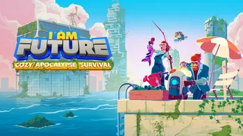 I Am Future: Cozy Apocalypse Survival cover image