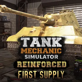 Tank Mechanic Simulator Reinforced - First Supply DLC cover image