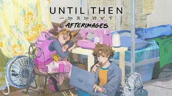 Until Then: Afterimages cover image