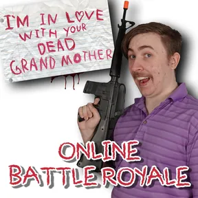 I'm in Love With Your Dead Grandmother: Online Battle Royale cover image