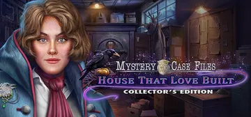Mystery Case Files: House That Love Built Collector's Edition cover image