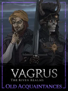 Vagrus - The Riven Realms Old Acquaintances cover image