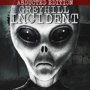 Greyhill Incident - Abducted Edition cover image