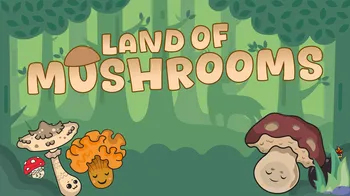 Land of Mushrooms cover image