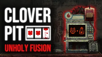 CloverPit: Unholy Fusion cover image