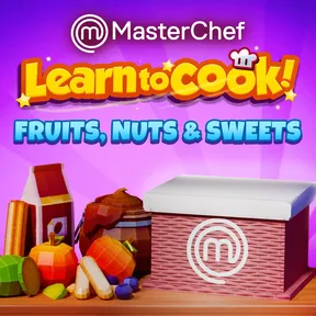 MasterChef: Learn to Cook! - Fruits, Nuts & Sweets cover image