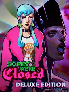 Sorry We're Closed - Deluxe Edition cover image