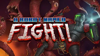 A Robot Named Fight cover image