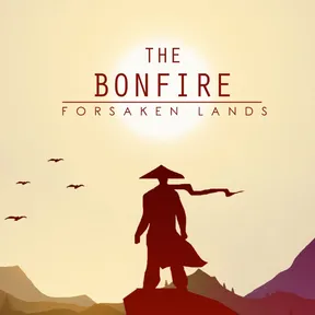 The Bonfire: Forsaken Lands cover image