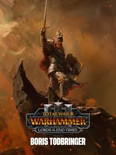 TOTAL WAR: WARHAMMER III – Lords of the End Times - Boris Todbringer cover image
