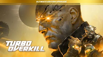 Turbo Overkill Ultimate Edition Upgrade cover image