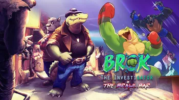 BROK the InvestiGator + The Brawl Bar cover image