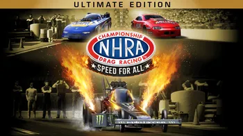 NHRA Championship Drag Racing: Speed for All - Ultimate Edition cover image