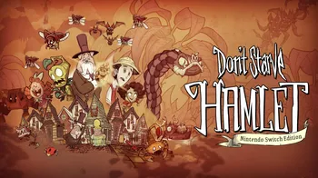 Don't Starve: Hamlet Nintendo Switch Edition cover image