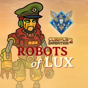 Curious Expedition 2 - Robots of Lux cover image