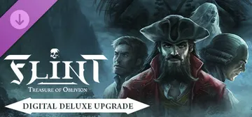 Flint: Treasure of Oblivion: Digital Deluxe Upgrade cover image