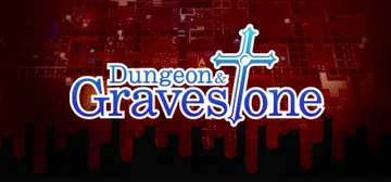 Dungeon and Gravestone cover image