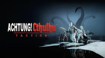Achtung! Cthulhu Tactics cover image