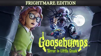 Goosebumps Terror in Little Creek - Frightmare Edition cover image
