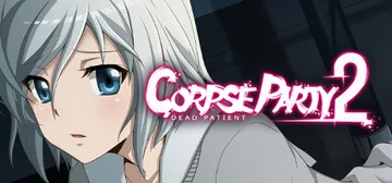 Corpse Party 2: Dead Patient cover image