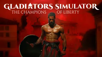 Gladiators Simulator : The Champions of Liberty cover image