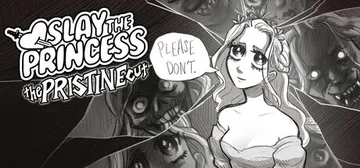 Slay the Princess — The Pristine Cut cover image